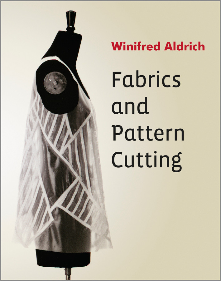 Fabrics and Pattern Cutting book cover by Winifred Aldrich