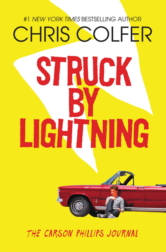 Struck By Lightning: The Carson Phillips Journal (The Land of Stories) book cover by Chris Colfer