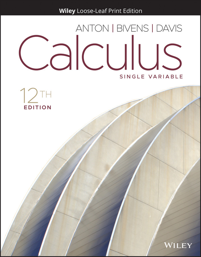 Calculus: Single Variable book cover by Howard Anton, Irl C. Bivens, Stephen Davis