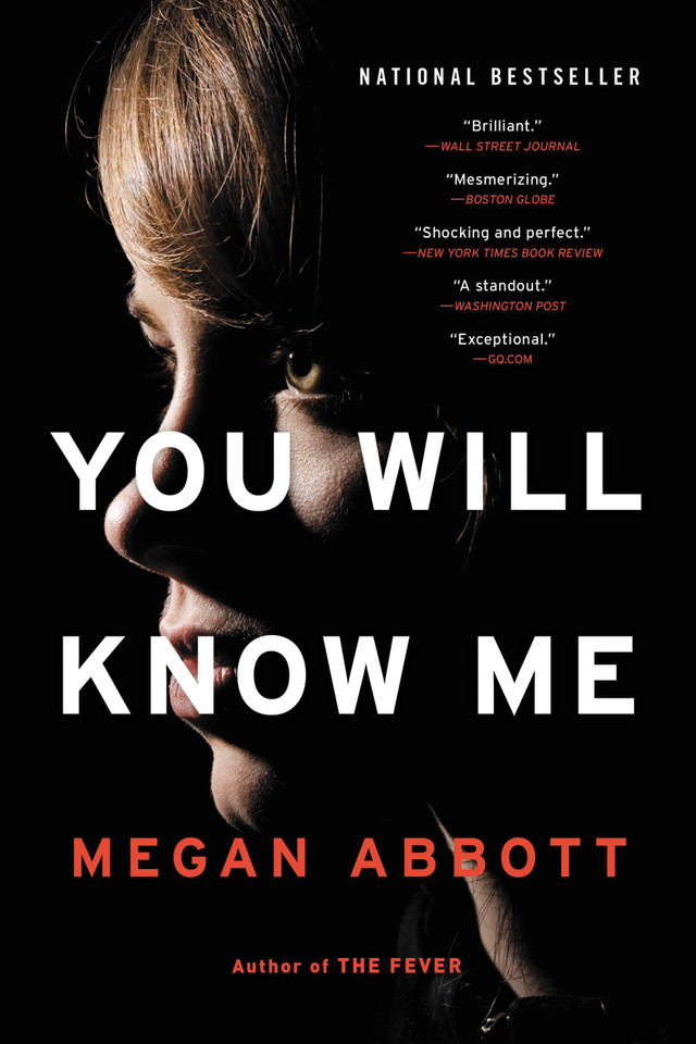 You Will Know Me: A Novel book cover by Megan Abbott