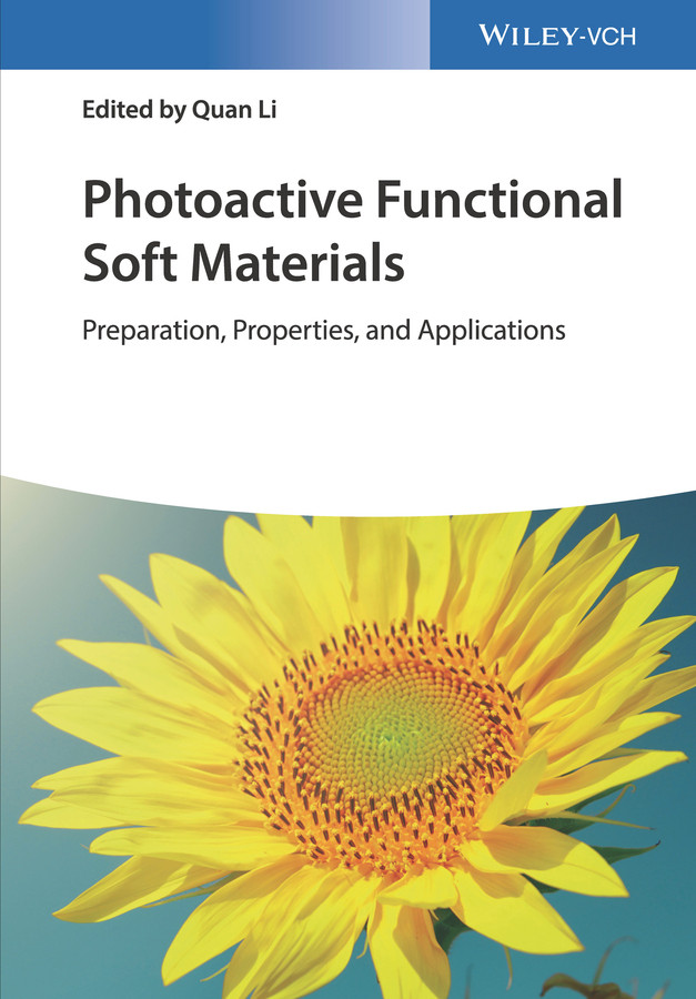 Photoactive Functional Soft Materials: Preparation, Properties, and Applications book cover by 