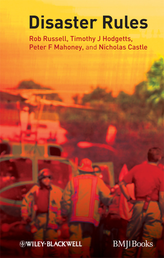 Disaster Rules book cover by Rob Russell, Timothy J. Hodgetts, Peter F. Mahoney, Nicholas Castle