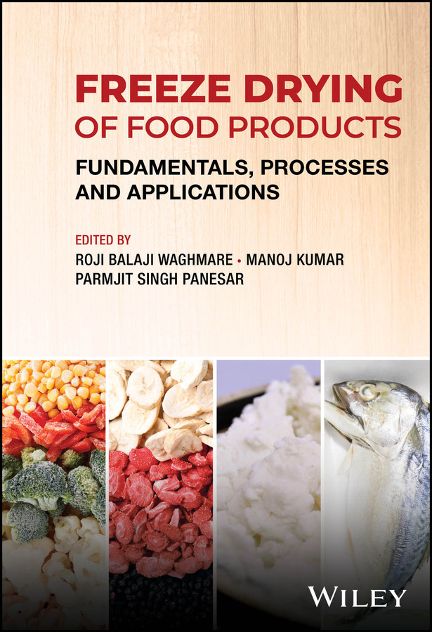 Freeze Drying of Food Products: Fundamentals, Processes and Applications book cover by 
