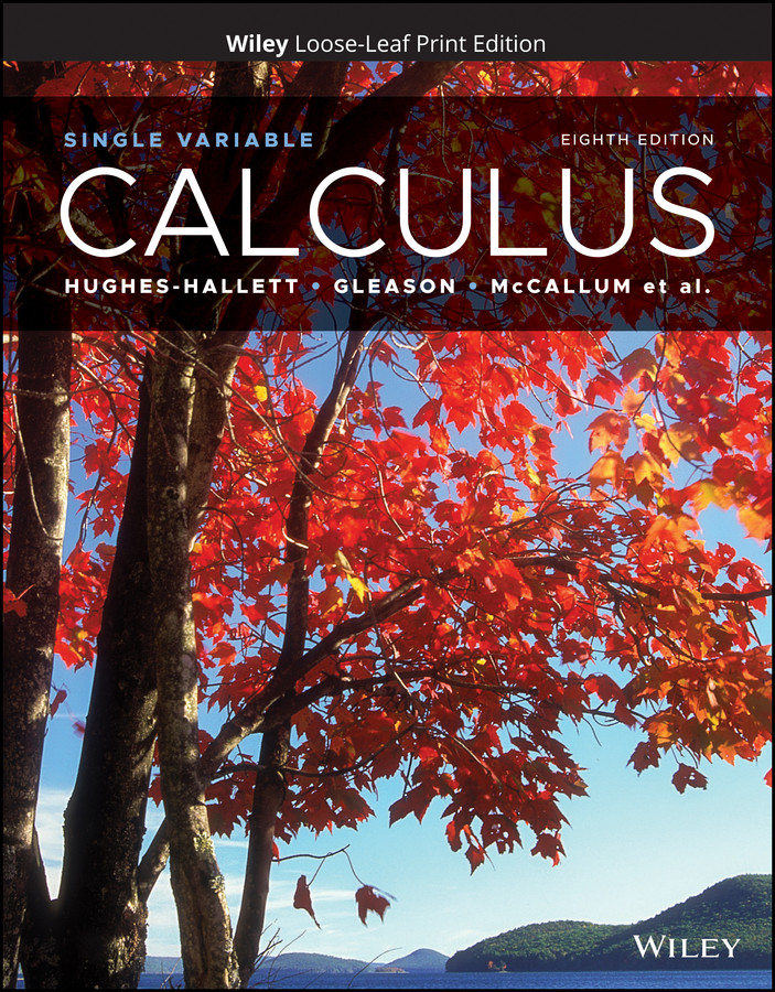Calculus: Single Variable book cover by Deborah Hughes-Hallett, Andrew M. Gleason, William G. McCallum