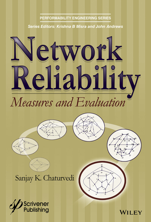 Network Reliability: Measures and Evaluation (Performability Engineering Series) book cover by Sanjay Kumar Chaturvedi