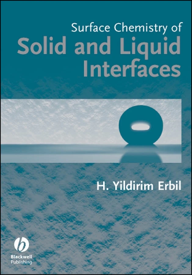 Surface Chemistry of Solid and Liquid Interfaces book cover by Husnu Yildirim Erbil