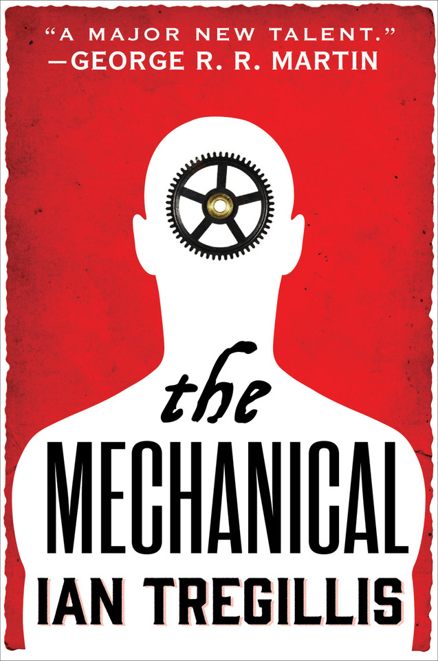 The Mechanical (The Alchemy Wars #1) book cover by Ian Tregillis