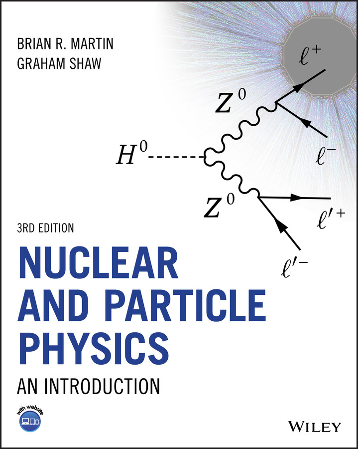 Nuclear and Particle Physics: An Introduction book cover by Brian R. Martin, Graham Shaw