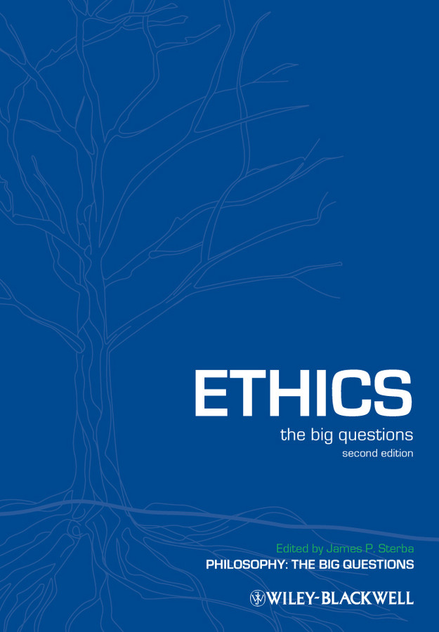 Ethics: The Big Questions (Philosophy: The Big Questions) book cover by 