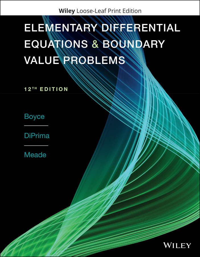 Elementary Differential Equations and Boundary Value Problems book cover by William E. Boyce, Richard C. DiPrima, Douglas B. Meade