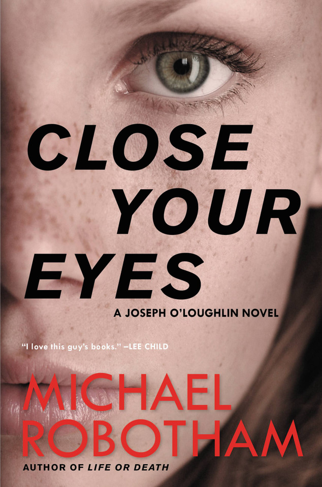 Close Your Eyes (Joseph O'Loughlin #8) book cover by Michael Robotham