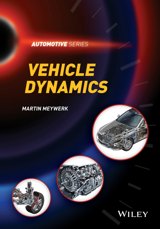 Vehicle Dynamics (Automotive Series) book cover by Martin Meywerk