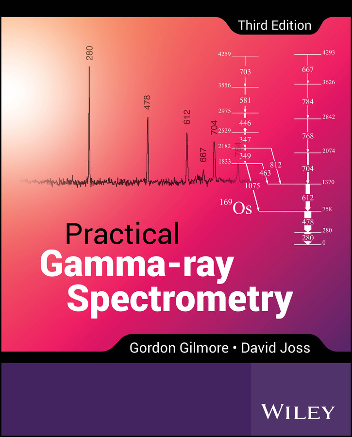 Practical Gamma-ray Spectrometry book cover by Gordon Gilmore, David Joss