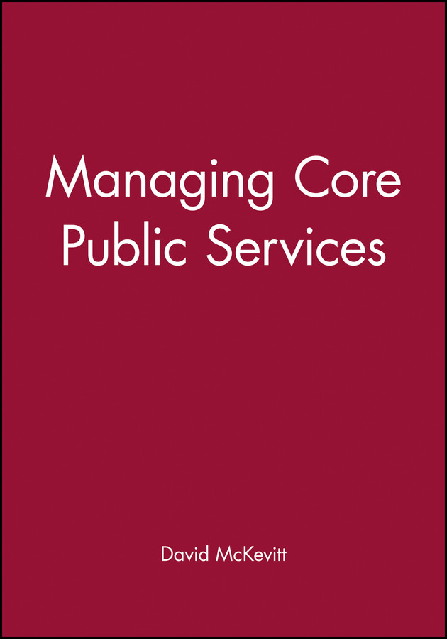 Managing Core Public Services book cover by David McKevitt