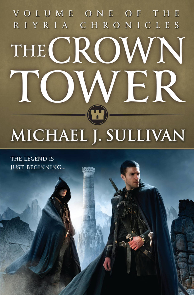 The Crown Tower (The Riyria Chronicles #1) book cover by Michael J. Sullivan