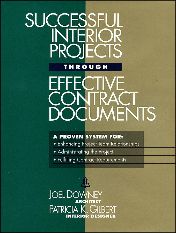 Successful Interior Projects Through Effective Contract Documents (RSMeans) book cover by Joel Downey, Patricia K. Gilbert