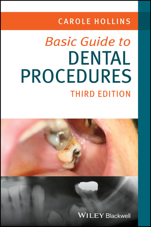 Basic Guide to Dental Procedures (Basic Guide Dentistry Series) book cover by Carole Hollins