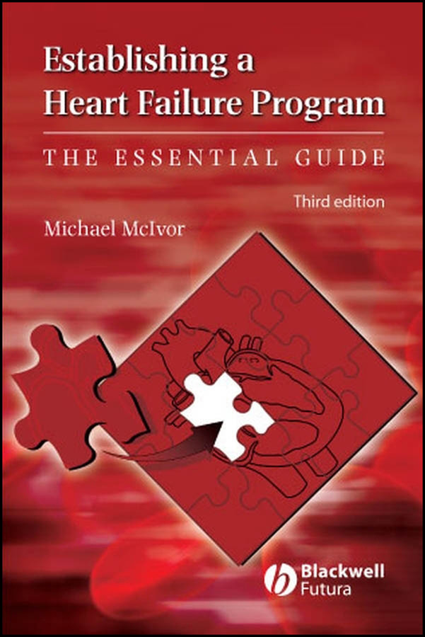 Establishing a Heart Failure Program: The Essential Guide book cover by Michael McIvor