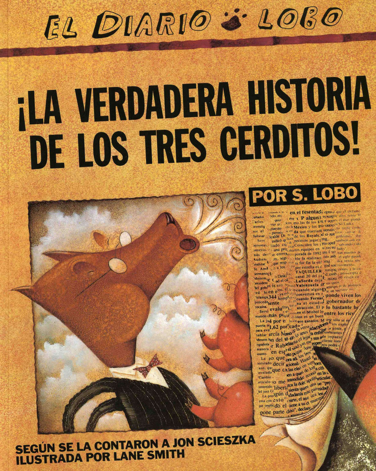 The True Story of the 3 Little Pigs / La Verdadera Historiade los TresCerditos book cover by Jon Scieszka