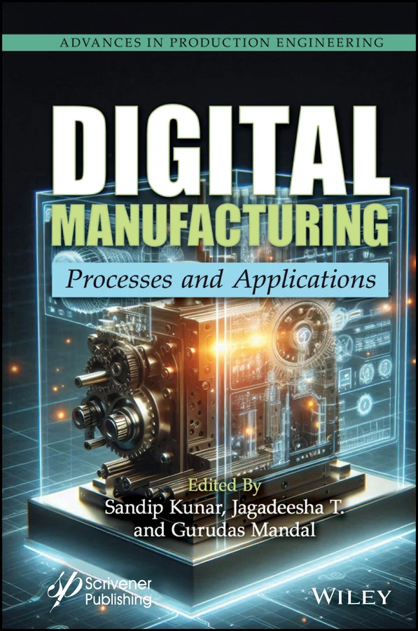 Digital Manufacturing: Processes and Applications (Advances in Production Engineering) book cover by 