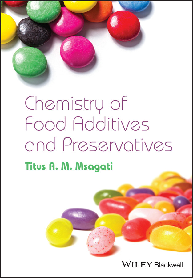 The Chemistry of Food Additives and Preservatives book cover by Titus A. M. Msagati