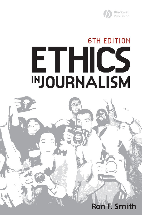 Ethics in Journalism book cover by Ron Smith