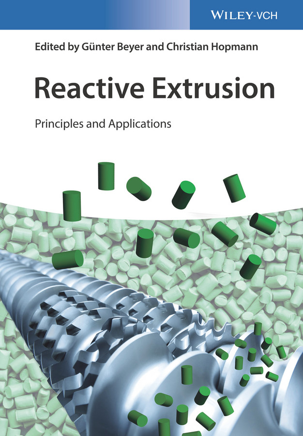 Reactive Extrusion: Principles and Applications book cover by Günter Beyer, Christian Hopmann