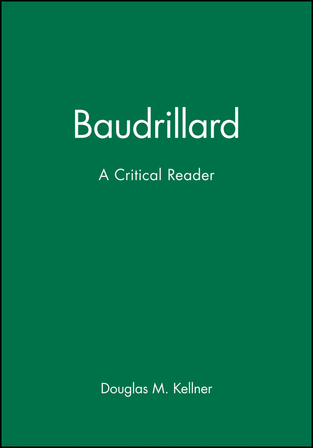 Baudrillard: A Critical Reader (Blackwell Critical Reader) book cover by 