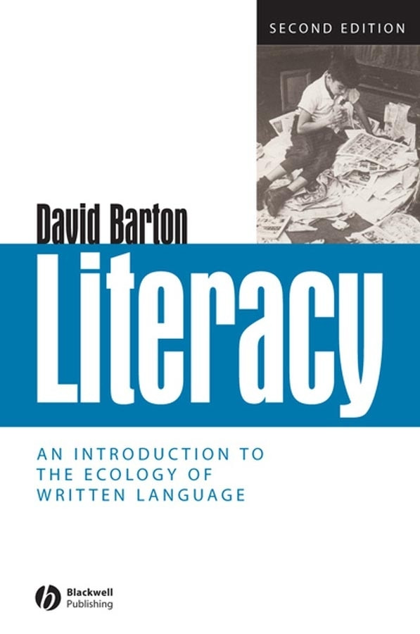 Literacy: An Introduction to the Ecology of Written Language book cover by David Barton