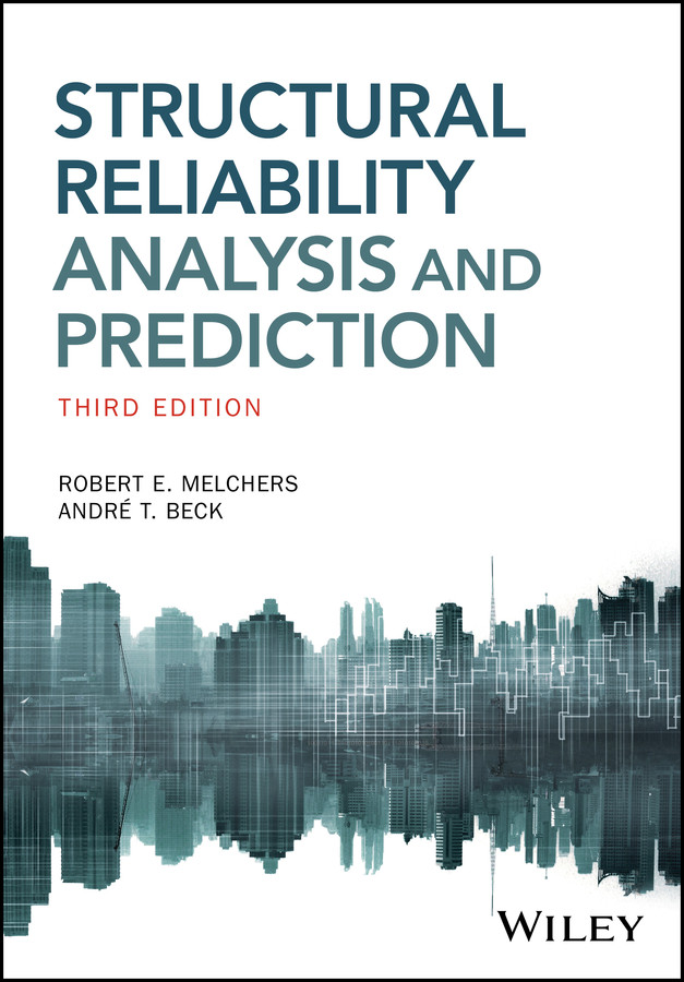 Structural Reliability Analysis and Prediction book cover by Robert E. Melchers, Andre T. Beck