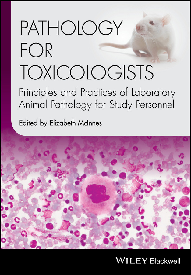 Pathology for Toxicologists: Principles and Practices of Laboratory Animal Pathology for Study Personnel book cover by 