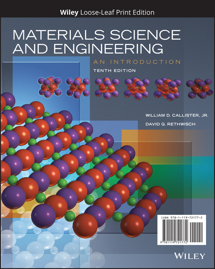 Materials Science and Engineering: An Introduction book cover by William D. Callister, Jr., David G. Rethwisch
