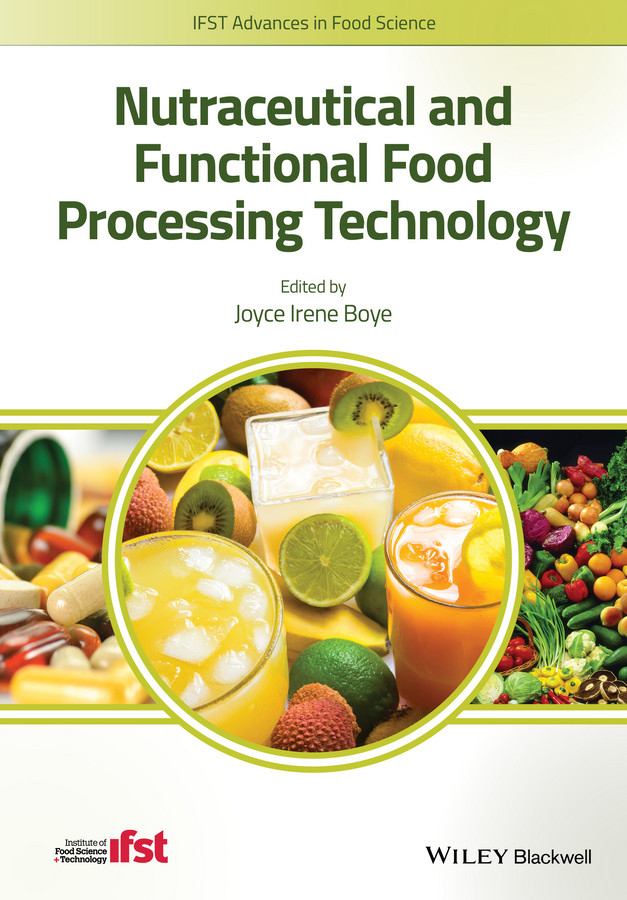 Nutraceutical and Functional Food Processing Technology (IFST Advances in Food Science) book cover by Joyce I. Boye