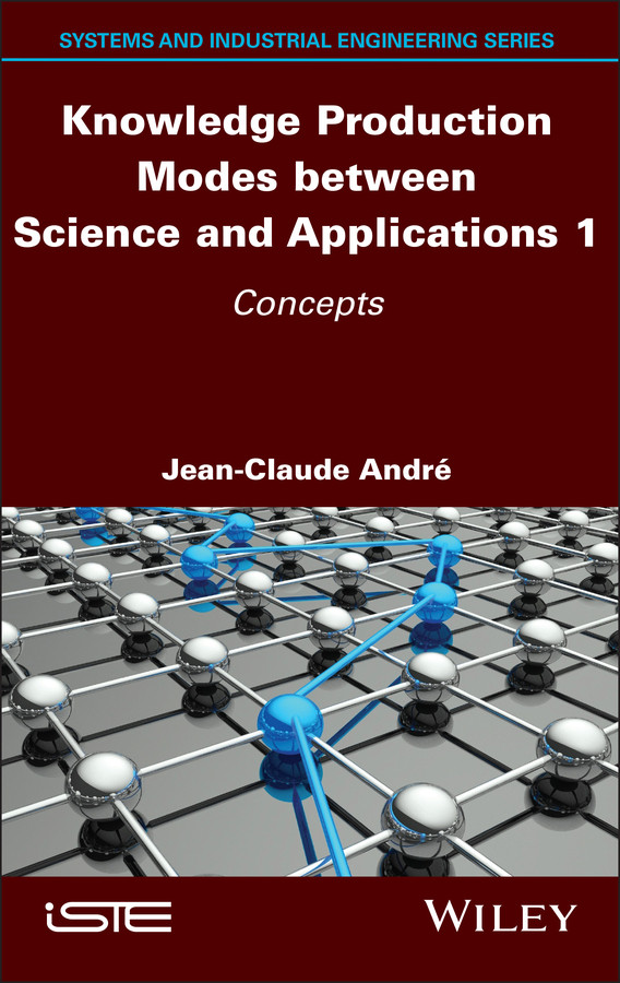 Knowledge Production Modes between Science and Applications 1: Concepts book cover by 