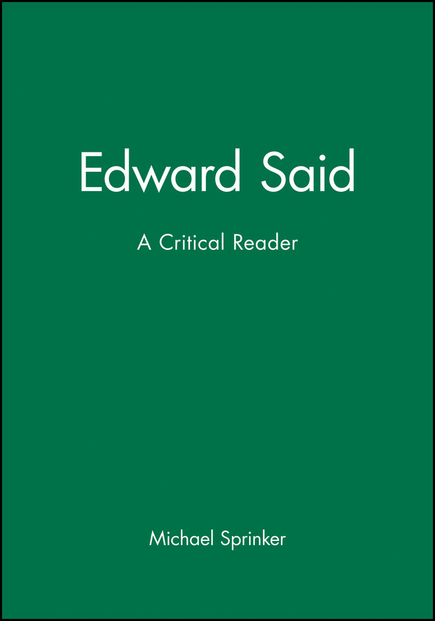 Edward Said: A Critical Reader book cover by 