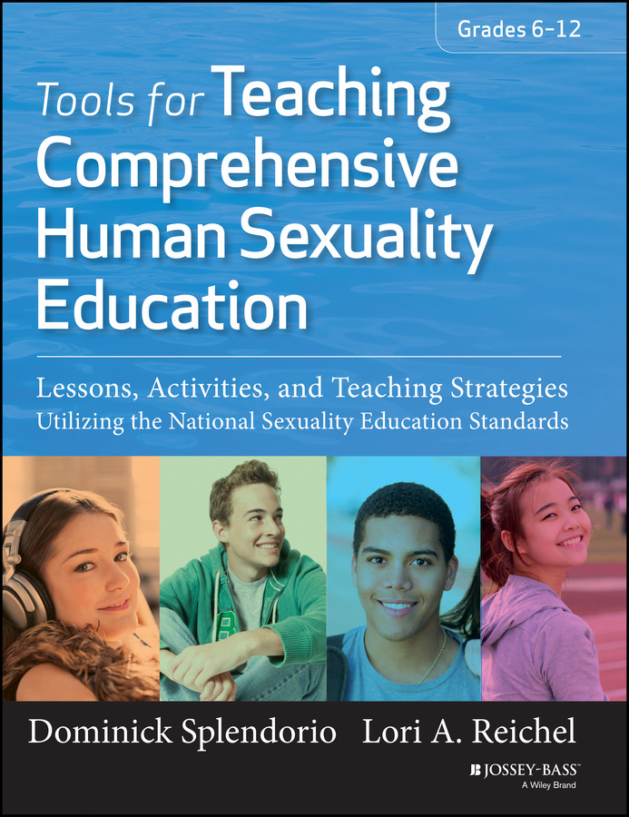 Tools for Teaching Comprehensive Human Sexuality Education: Lessons, Activities, and Teaching Strategies Utilizing the National Sexuality Education Standards book cover by Dominick Splendorio, Lori Reichel