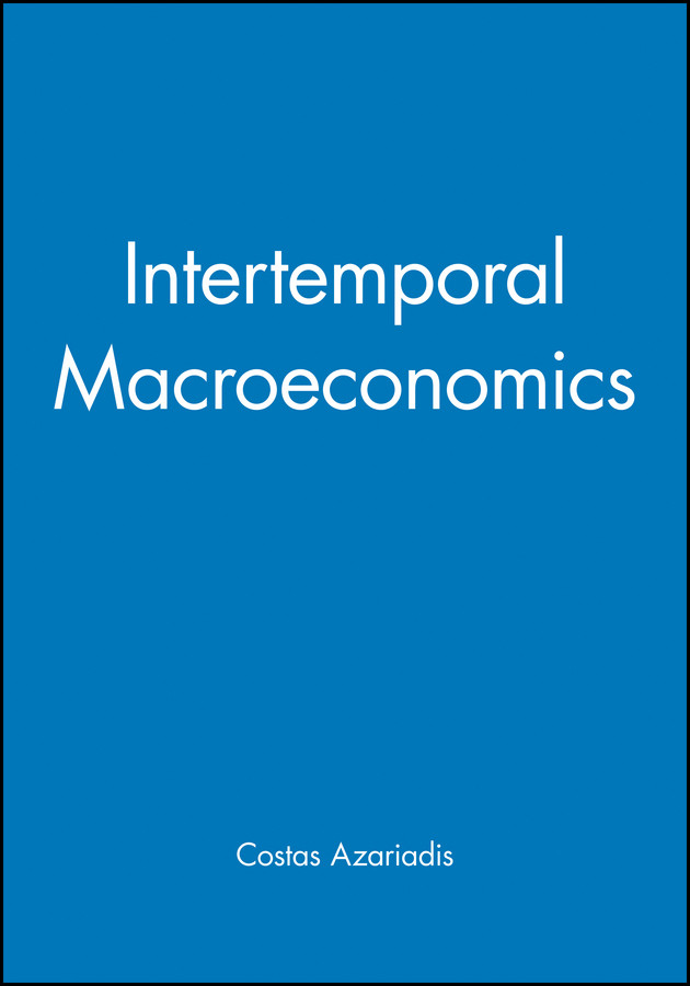 Intertemporal Macroeconomics book cover by Costas Azariadis