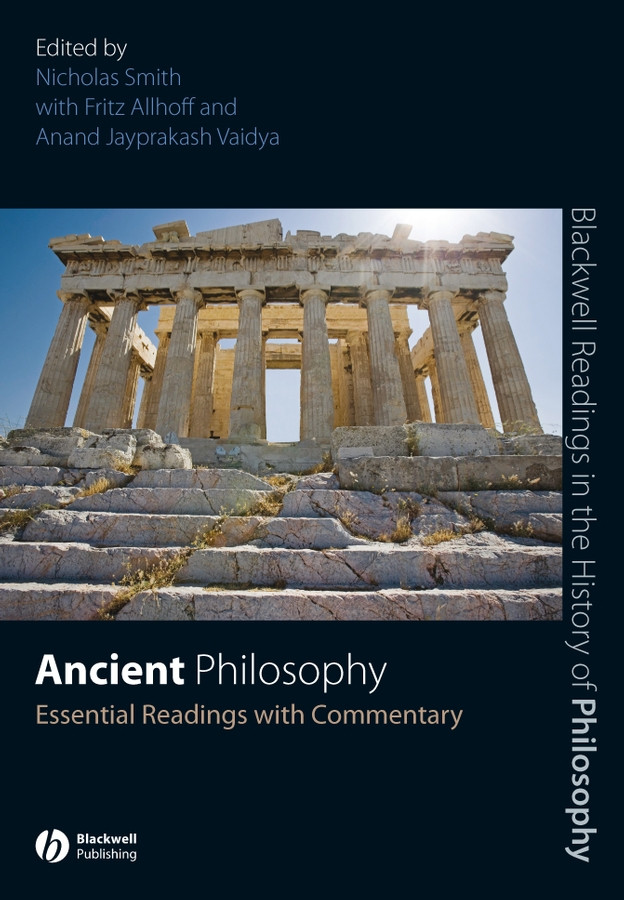 Ancient Philosophy: Essential Readings with Commentary (Blackwell Readings in the History of Philosophy) book cover by 