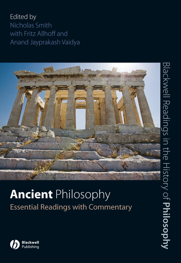Ancient Philosophy: Essential Readings with Commentary (Blackwell Readings in the History of Philosophy) book cover by 