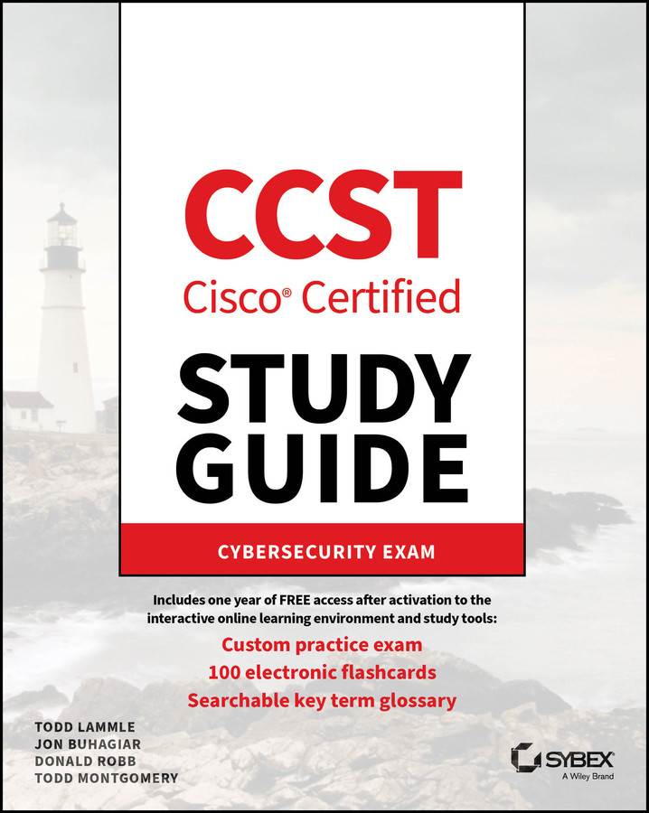 CCST Cisco Certified Support Technician Study Guide: Cybersecurity Exam (Sybex Study Guide) book cover by Todd Lammle, Jon Buhagiar, Donald Robb, Todd Montgomery