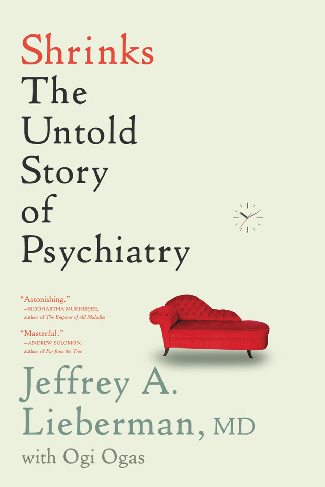 Shrinks: The Untold Story of Psychiatry book cover by Jeffrey A. Lieberman