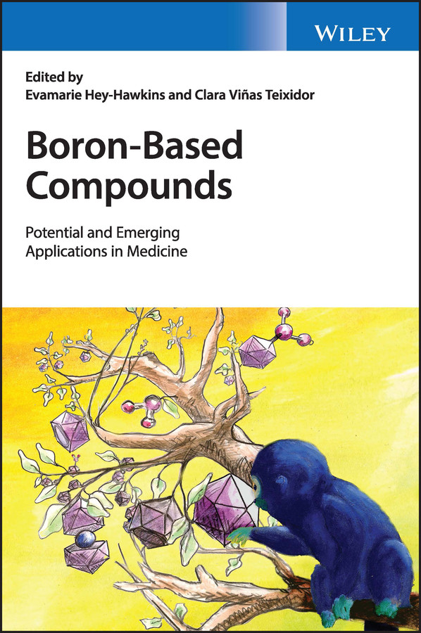 Boron-Based Compounds: Potential and Emerging Applications in Medicine book cover by 