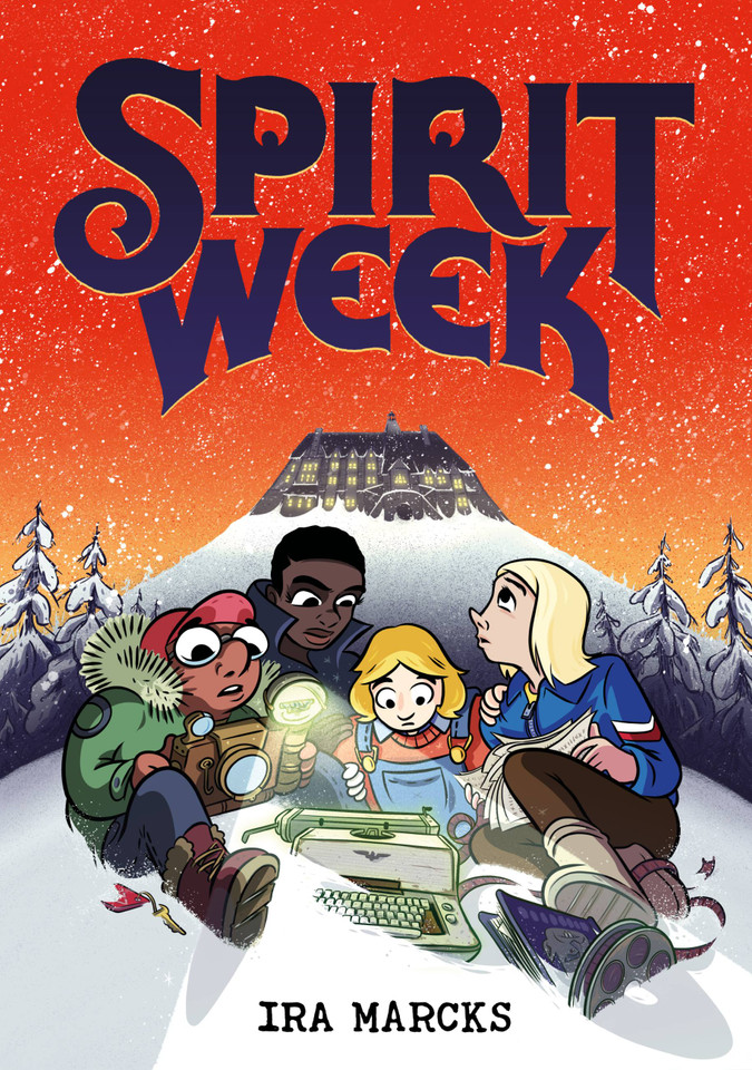 Spirit Week (Midnight Movie Adventures) book cover by Ira Marcks
