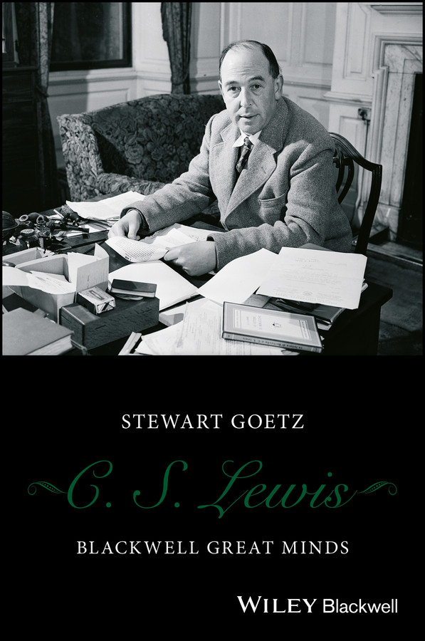 C. S. Lewis (Blackwell Great Minds) book cover by Stewart Goetz