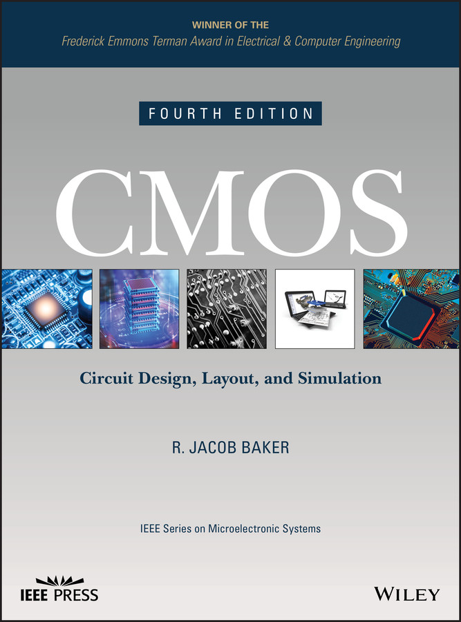 CMOS: Circuit Design, Layout, and Simulation (IEEE Press Series on Microelectronic Systems) book cover by R. Jacob Baker