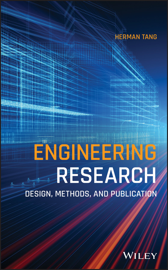 Engineering Research: Design, Methods, and Publication book cover by Herman Tang