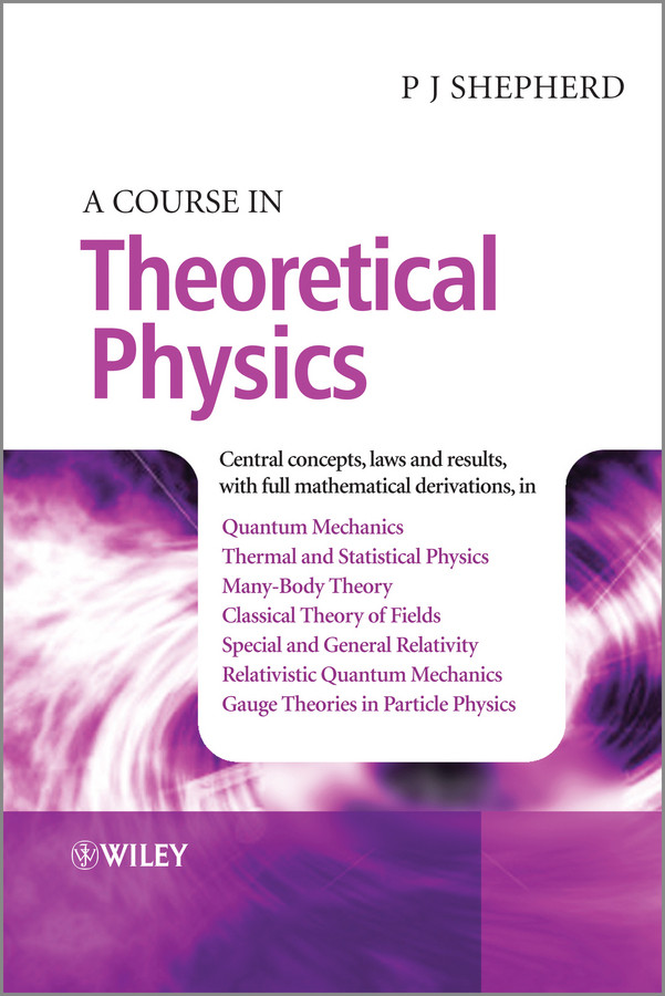 A Course in Theoretical Physics book cover by P. John Shepherd