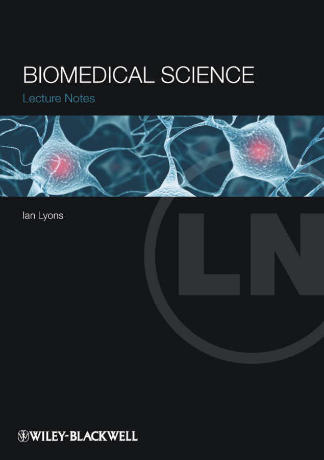 Biomedical Science (Lecture Notes) book cover by Ian Lyons