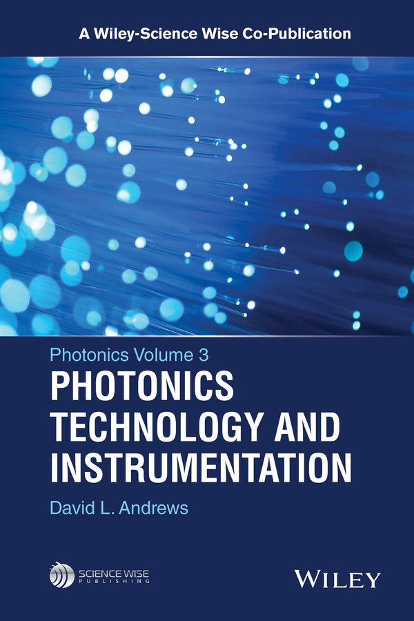 Photonics, Volume 3: Photonics Technology and Instrumentation (A Wiley-Science Wise Co-Publication) book cover by David L. Andrews