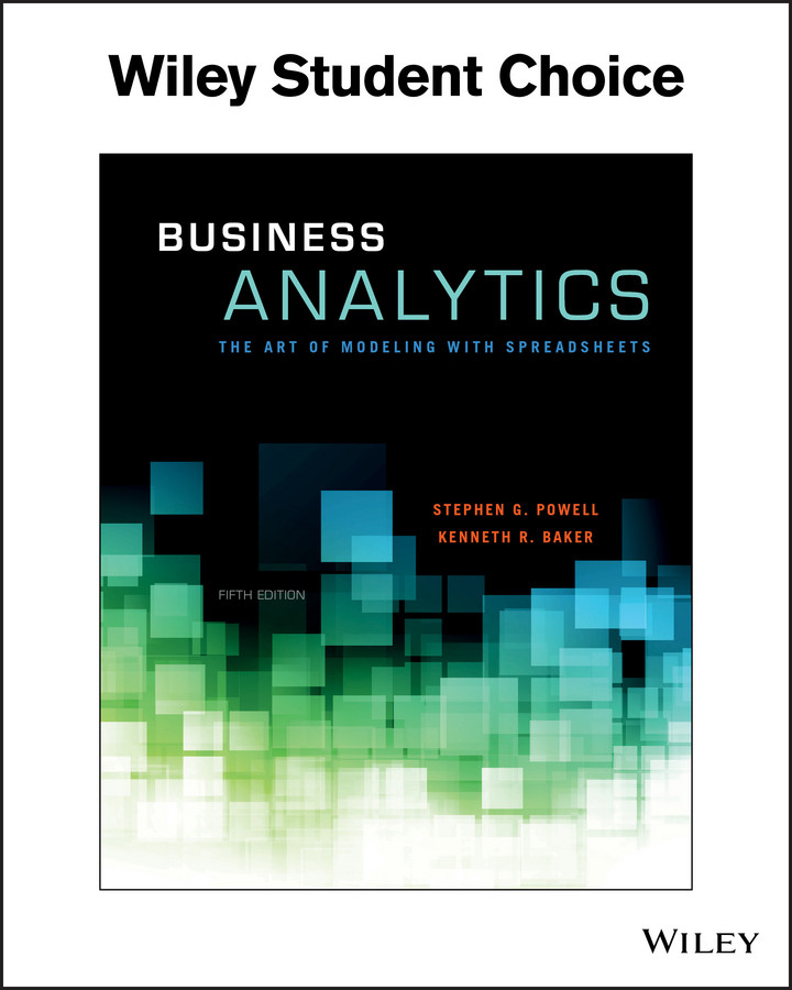 Business Analytics: The Art of Modeling With Spreadsheets book cover by Stephen G. Powell, Kenneth R. Baker